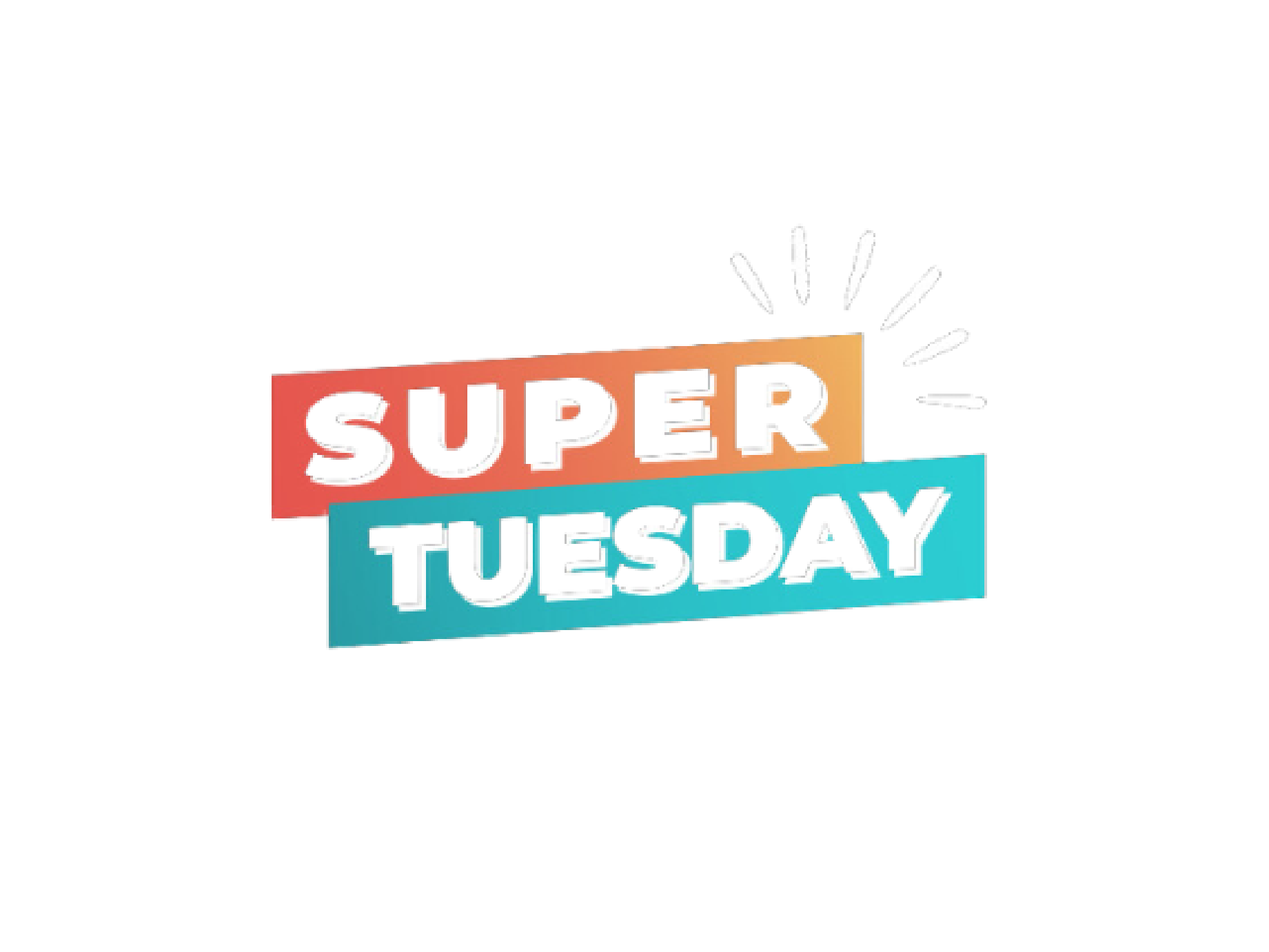SUPER TUESDAYS